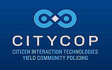 Citizen Interaction Technologies Yield Community Policing (CITYCoP)