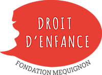 The Droit d'Enfance Foundation