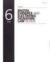 Digital Evidence and Electronic Signature Law Review