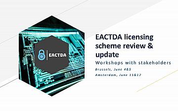 EACTDA Licensing Scheme Review & Update – Workshops with Stakeholders and LIF