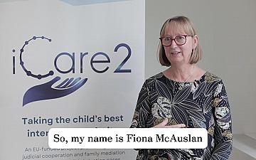 iCare2: Fiona McAuslan on Ireland’s Unique Culture of Family Mediation