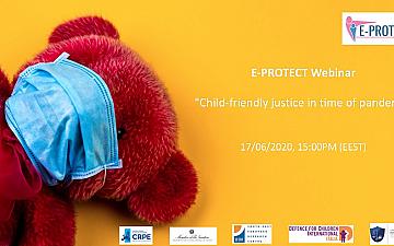 E-PROTECT Webinar: Child-friendly justice in time of pandemic