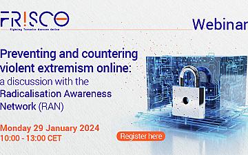 Preventing and countering violent extremism online: a discussion with the Radicalisation Awareness Network (RAN)